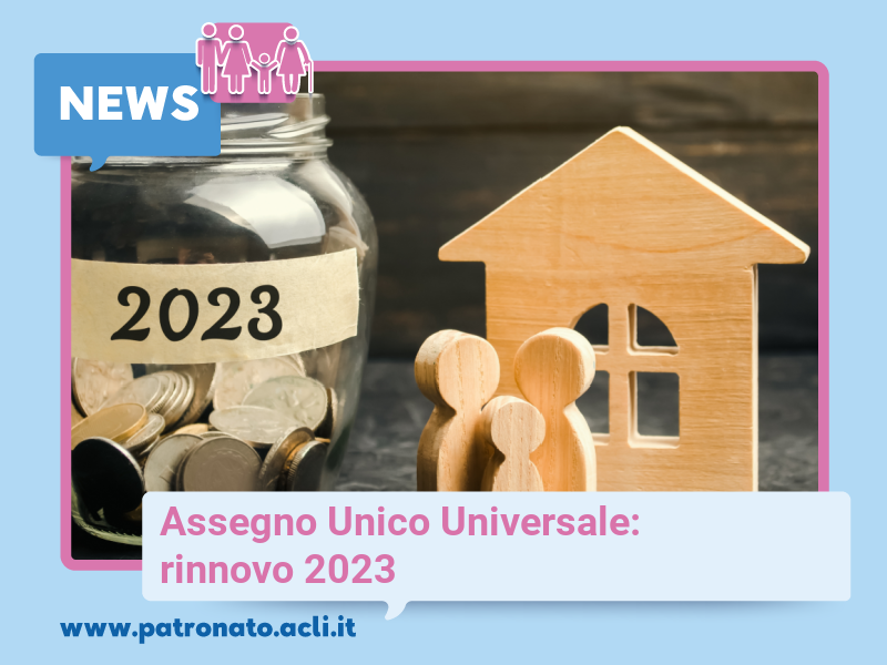 assegno unico universale rinnovo 2023