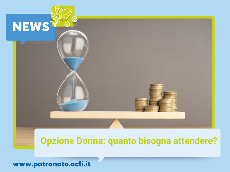 opzione donna quanto aspettare